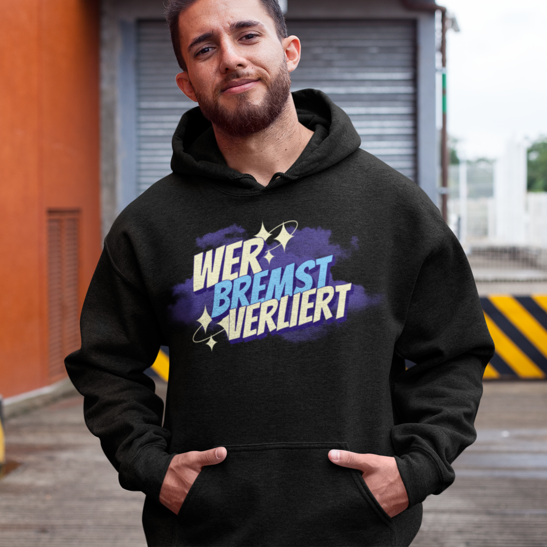 Wer bremst verliert | oversized Hoodie